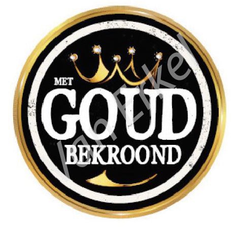 *Sticker "Met goud bekroond" - Ø50mm - Zwart - Van Erkel Winkelmaterialen
