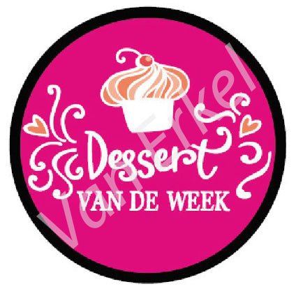 *Sticker rond "Dessert van de week" - Ø28mm - Van Erkel Winkelmaterialen