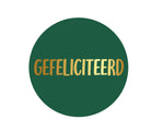 Sticker 'Gefeliciteerd' - Ø30mm - Groen - Van Erkel Winkelmaterialen