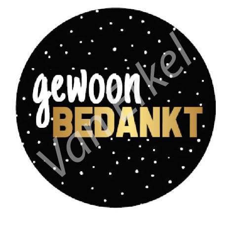 *Sticker rond "Gewoon Bedankt" - Ø28mm - Van Erkel Winkelmaterialen